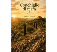 Conchiglie di terra: Racconti