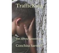 Conchita Sarnoff Trafficking (Tascabile)