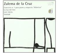 Concierto No. 1 - Zulema De La Cruz (Audio Cd)