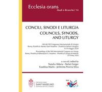 Concili, sinodi e liturgia-Councils, synods, and liturgy. Ediz. multilingue