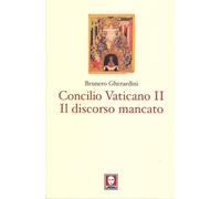 Concilio ecumenico Vaticano II. Il discorso mancato