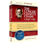 Concise Chafetz Chaim - Expanded Edition: EXPANDED EDITION include quasi 200 storie