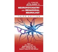 Concise Guide To Neuropsychiatry And Behavioral Neurology