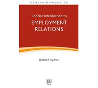 Concise Introduction to Employment Relations