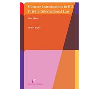 Concise Introduction to EU Private International Law