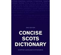 Concise Scots Dictionary (Copertina rigida) Scots Language Dictionaries