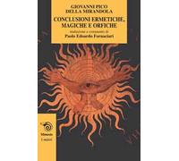 Conclusioni ermetiche, magiche e orfiche