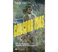 Concord 1845: Un paseo con Emerson y Thoreau: 61