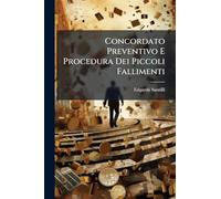 Concordato Preventivo E Procedura Dei Piccoli Fallimenti