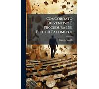 Concordato Preventivo E Procedura Dei Piccoli Fallimenti