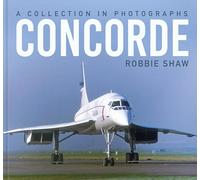 Robbie Shaw Concorde (Copertina rigida) (PRESALE 14/08/2025)