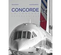 Concorde: La légende supersonique