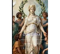 CONCORDIA: EL ARQUETIPO DEL CONSENSO FORJADO