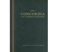 Concordia: The Lutheran Confessions-A Reader's Edition of the (Copertina rigida)