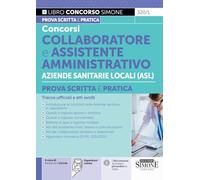 COLLABORATORE E ASSISTENTE AMMINISTRATIVO ASL - TRACCE UFFICIALI E ATTI SVOLTI
