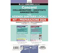 Concorsi collaboratore e assistente amministrativo nelle aziende sanitarie locali. Kit di preparazione 2026. Con espansioni semplificate e approfondimenti online. Con leggi regionali in materia sa...