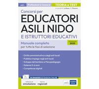 Concorsi Educatori Asili Nido: manuale per tutte le fasi di selezione