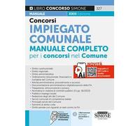 Concorsi Impiegato Comunale. Manuale completo per i concorsi nel Comune