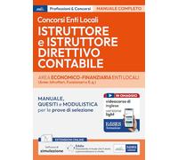Concorsi Istruttore e Istruttore direttivo contabile - Area economico-finanziaria enti locali: manuale, quesiti e modulistica