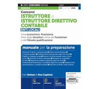 Concorsi istruttore e istruttore direttivo contabile. Manuale per la preparazione. Con Instant video. Con espansioni semplificate e di approfondimento. Con videolezioni