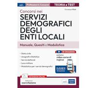 Concorsi nei servizi demografici degli enti locali. Manuale, quesiti e modulistica. Con espansione online. Con software di simulazione