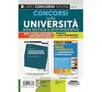 Concorsi nelle Università area tecnica e amministrativa. Manuale e quiz commentati