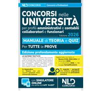 Concorsi nelle università. Manuale di teoria e quiz per la preparazione ai conco