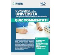 Concorsi nelle università per profili amministrativi e contabili. Quiz commentati. Con software online