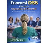 Concorsi OSS: Preparazioni alle Prove Orali - Vol 2
