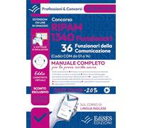 Concorsi RIPAM 2026: 1340 Funzionari (36 Funzionari della comunicazione): Teoria e test per la prova scritta unica
