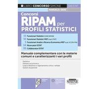 Concorsi RIPAM per profili statistici. Manuale complementare con le materie comuni e caratterizzanti i vari profili. Con Espansioni online. Con Software online per la simulazione della prova