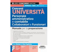 Concorsi Università Personale amministrativo e contabile Collaboratori e Funzionari - Manuale per la preparazione