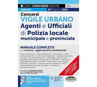 CONCORSI VIGILE URBANO - AGENTI E UFFICIALI DI POLIZIA LOCALE MUNICIPALE E PROVI