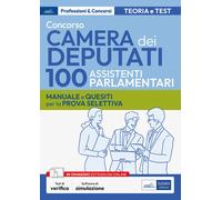 Concorso 100 Assistenti parlamentari Camera dei Deputati. Manuale