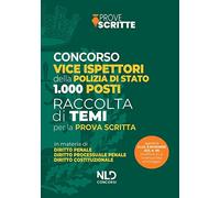 Concorso 1000 vice ispettori polizia di Stato. Raccolta temi per la prova scritta