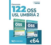 Concorso 122 OSS Umbria. Kit manuale + quiz commentati per la preparazione al concorso. Con espansione online