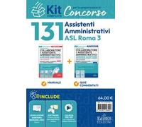 Concorso 131 assistenti aministrativi ASL Roma 3. Kit completo. Con software di simulazione e assistente virtuale