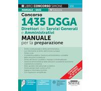 Concorso DSGA Direttore Dei Servizi Generali E Amministrativi. Manuale - - 2024