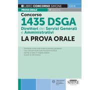 Concorso 1435 DSGA - Direttori dei Servizi Generali e Amministrativi - La Prova Orale