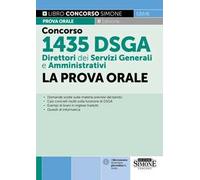 Concorso 1435 DSGA Direttori dei Servizi Generali e Amministrativi. La prova orale