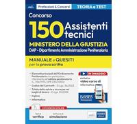 Libri Concorso 150 Assistenti Tecnici Ministero Giustizia (DAP). Manuale E Quesi