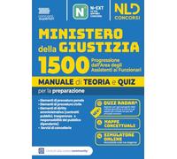 Concorso 1500 funzionari Ministero della giustizia. Progressione dall'area degli assistenti. Manuale di teoria. Con software di simulazione