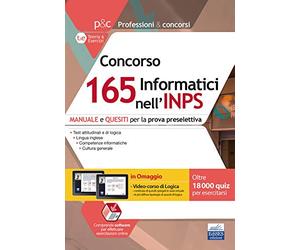 Concorso 165 Informatici nell’INPS: MANUALE e QUESITI per la prova preselettiva