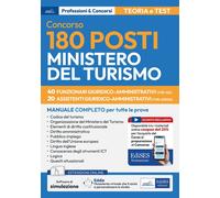 Concorso 180 posti Ministero del Turismo: manuale per 40 Funzionari e 20 Assistenti Giuridico - Amministrativi