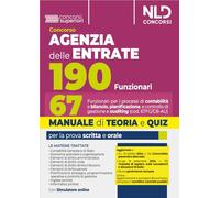 Concorso 190 Posti Agenzia Delle Entrate. Manuale + Quiz Per Il Profilo 67 Funzi