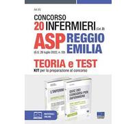 Concorso 20 infermieri (Cat. D) ASP Reggio Emilia (G.U. 26 luglio 2022, n. 59). Kit per la preparazione al concorso