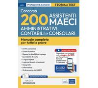 Concorso 200 Assistenti amministrativi Maeci (Codice ACC). Manuale completo per