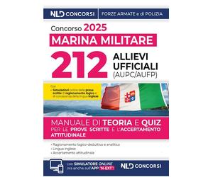 CONCORSO 2025 MARINA MILITARE - 212 AALIEVI UFFICIALI (AUPC/AUFP) - AA.VV. -