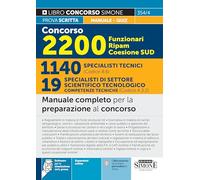 Concorso 2200 Funzionari Ripam Coesione Sud. 1140 specialisti tecnici (Codice B.6). 19 specialisti competenze tecniche (Codice A.3.2). Manuale completo per la preparazione al concorso. Teoria e qu...