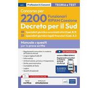 Concorso 2200 RIPAM: 111 Specialisti giuridico amministrativi (Cod. B.3) 37 Specialisti giuridico legali finanziari (Cod. A.1). Manuale e quesiti per la prova di scritta. Con software di simulazione